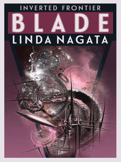 Title details for Blade by Linda Nagata - Available